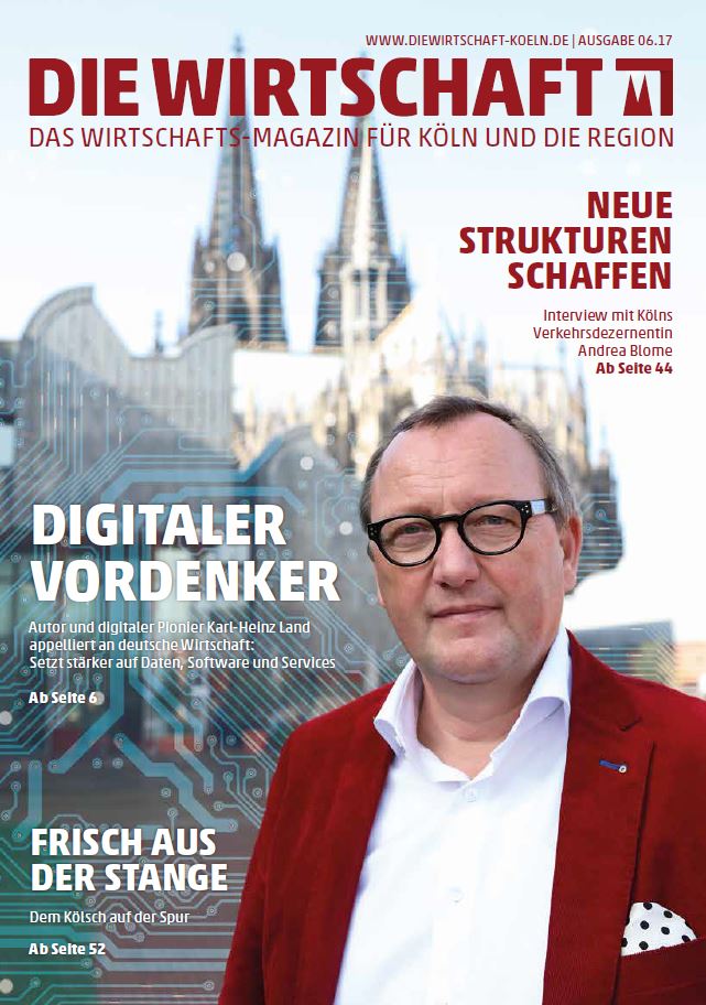 Die Wirtschaft Köln - Ausgabe 06 / 2017